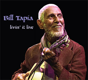 Bill Tapia - Livin' It Live